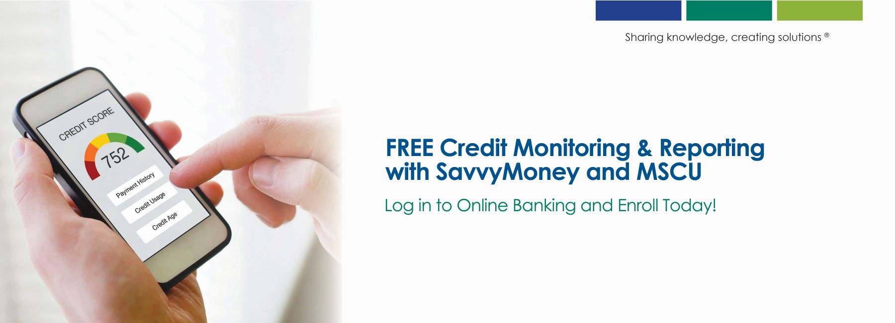 2025 SavvyMoney Credit Monitoring banner